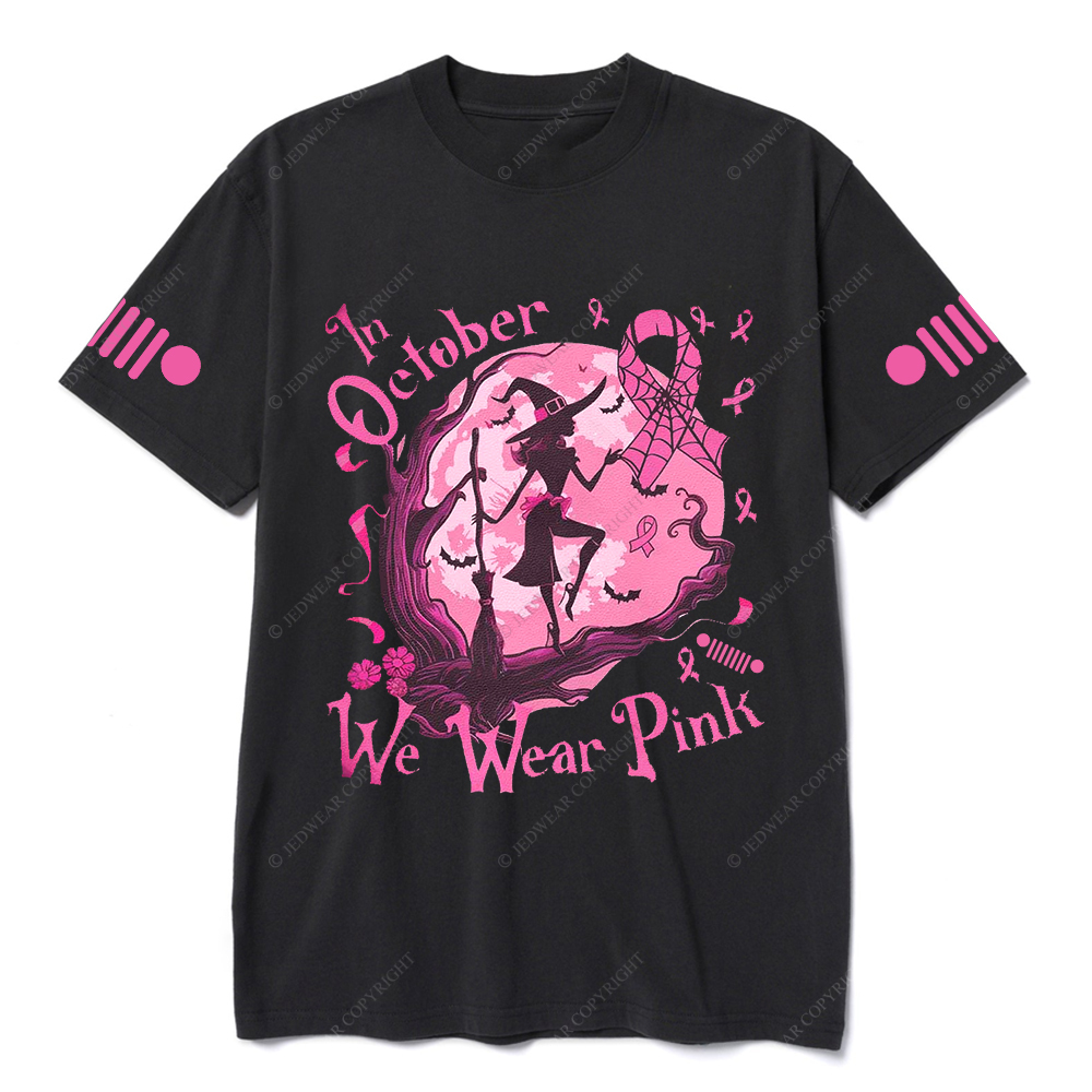 Breast Cancer In October We Wear Pink Jp T-shirt