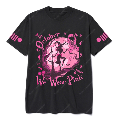 Breast Cancer In October We Wear Pink Jp T-shirt