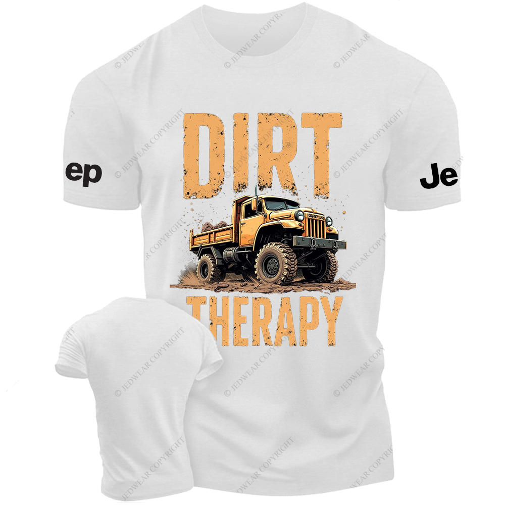Dirt Therapy Truck Off-Roading Mudding Jp T-Shirt