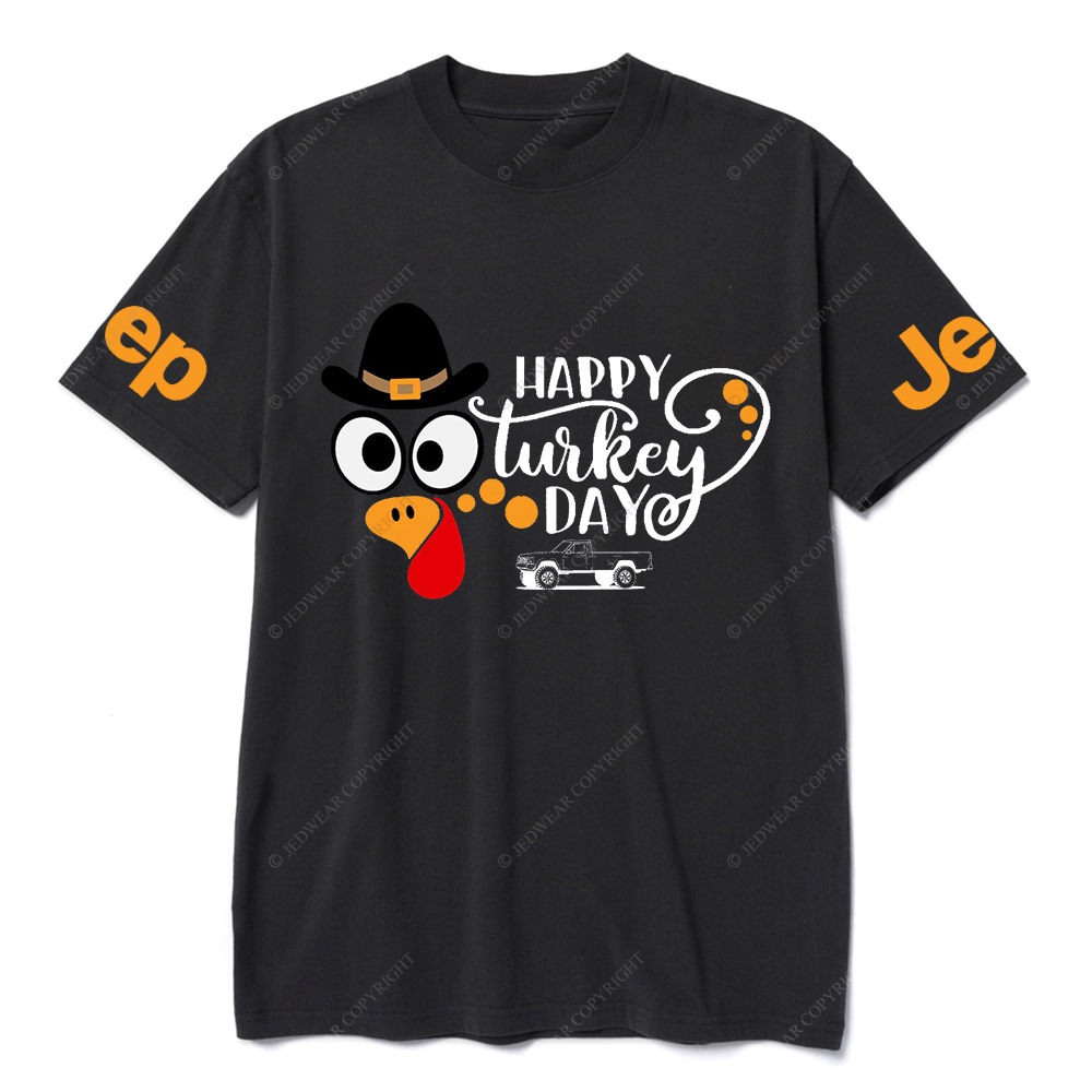 Happy Turkey Day Gobble Thanksgiving Day Jp T-Shirt