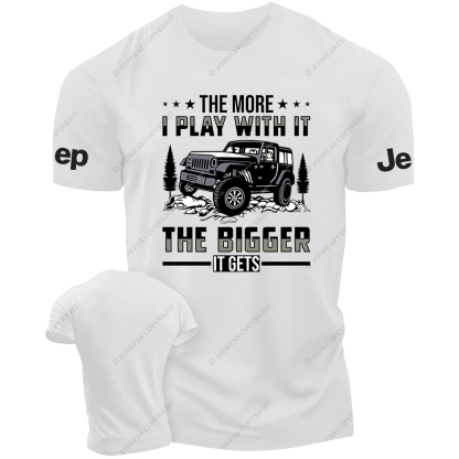 The More I Play With It The Bigher It Gets JP T-Shirt