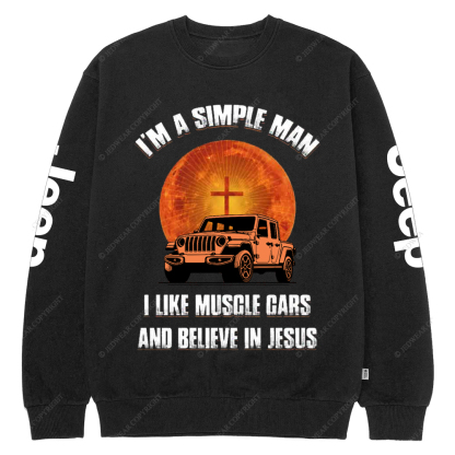Religion I Am A Simple Man I Like Drag Racing And Believe In Jesus Jp Crew Neck Sweatshirt