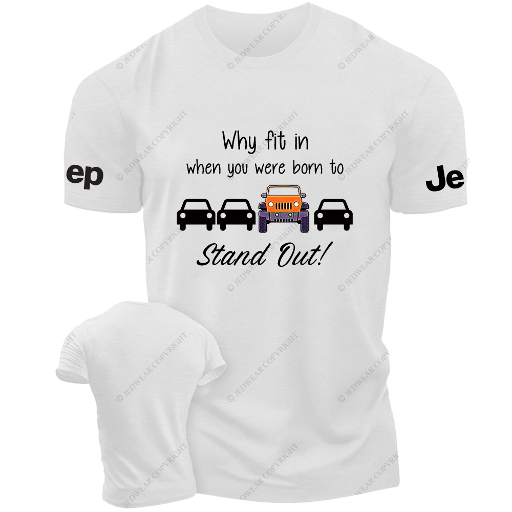Oranger Wrangler Why Fit In When You Were Born To Stand Out Jp T-Shirt