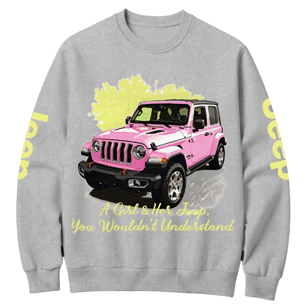 A Girl & Her Car,You Wouldn't Understand Jp Crew Neck Sweatshirt