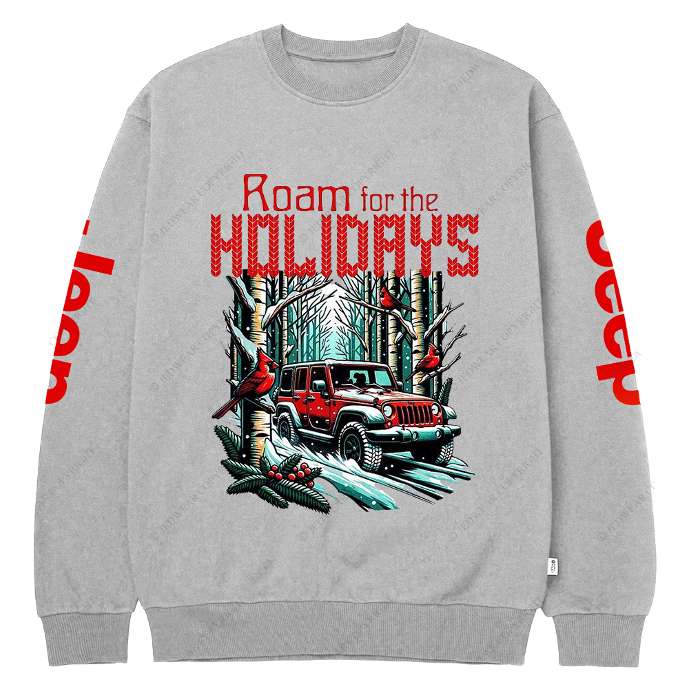 Roam For The Holimays Christmas Jp Crew Neck Sweatshirt