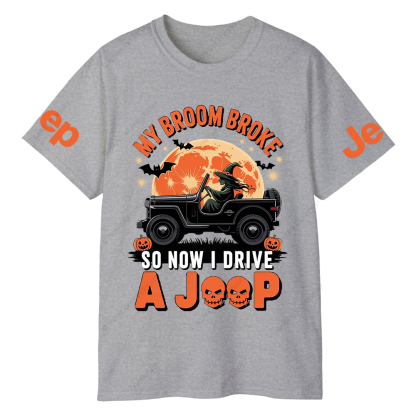 Halloween My Broom Broke So Now I Drive A Car T-Shirt