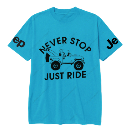 Old JP Never Stop Just Ride People JP T-Shirt
