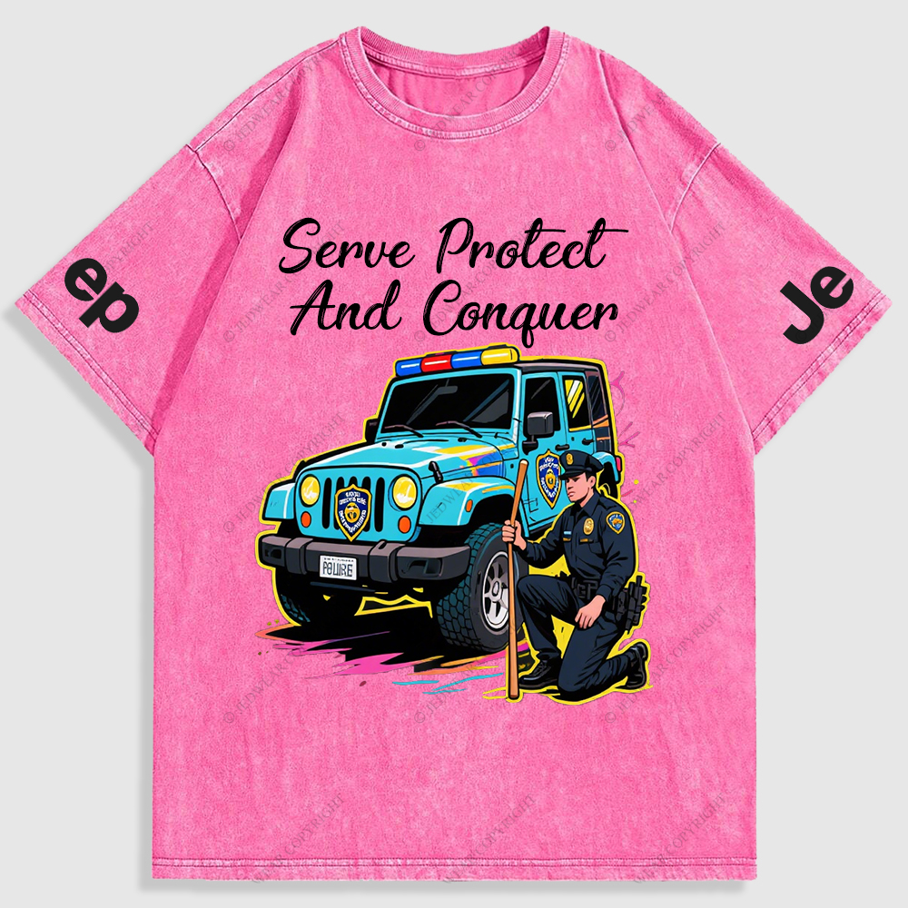 Serve Protect  And Conquer Police Car Policeman Washed T-Shirt