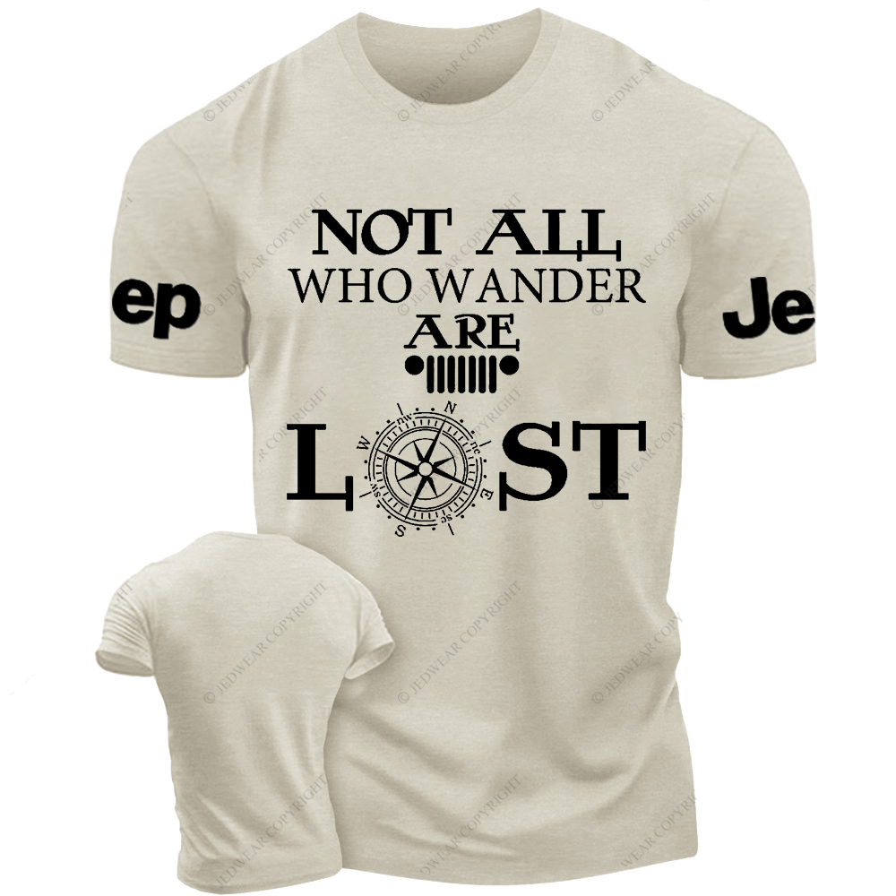 Not All Who Wander Are Lost Jp T-Shirt
