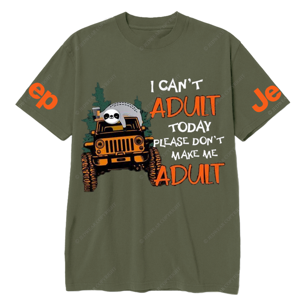 I Can't Adult Today Please Don't Make Me Adult Panda Jp T-Shirt