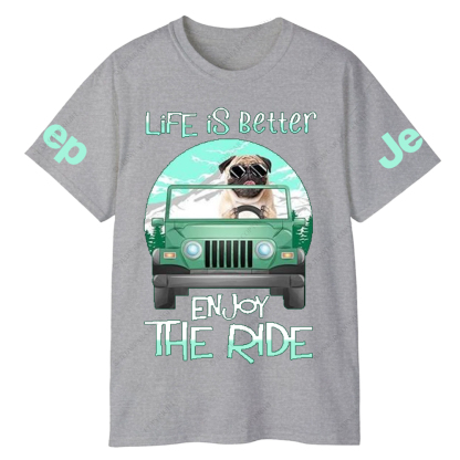 Pet Dog Enjoy The Ride Life Is Better Jp T-Shirt