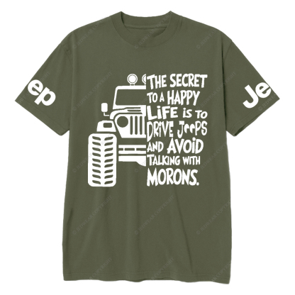 The Secret To A Happy Life Is To Drive Jp T-Shirt