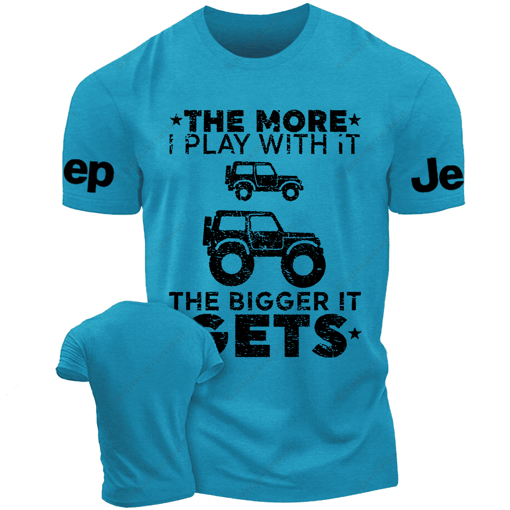 The More I Play With It The Bigger It Gets Funny Truck Owner Jp T-Shirt
