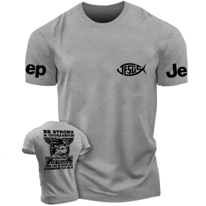 Religion Jesus Be Strong Courageous For The Lord Jp T-Shirt