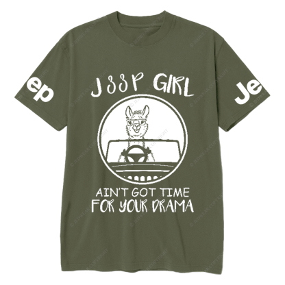 Car Girl Ain’t Got Time For Your Drama Jp T-Shirt