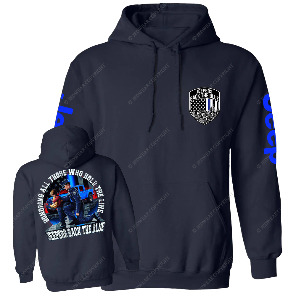 Police Honoring All Those Who Hold The Line Jeepers Back The Blue Jp Casual Hoodie