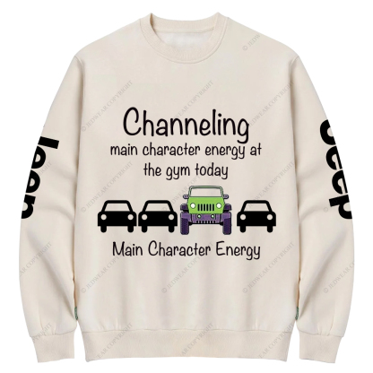 Channeling Main Character Energy At The Gym Today Jp Crew Neck Sweatshirt