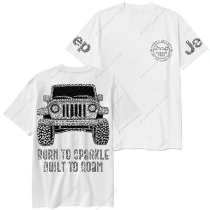 Bling Car Born To Sparkle Built To Roam Jp T-Shirt