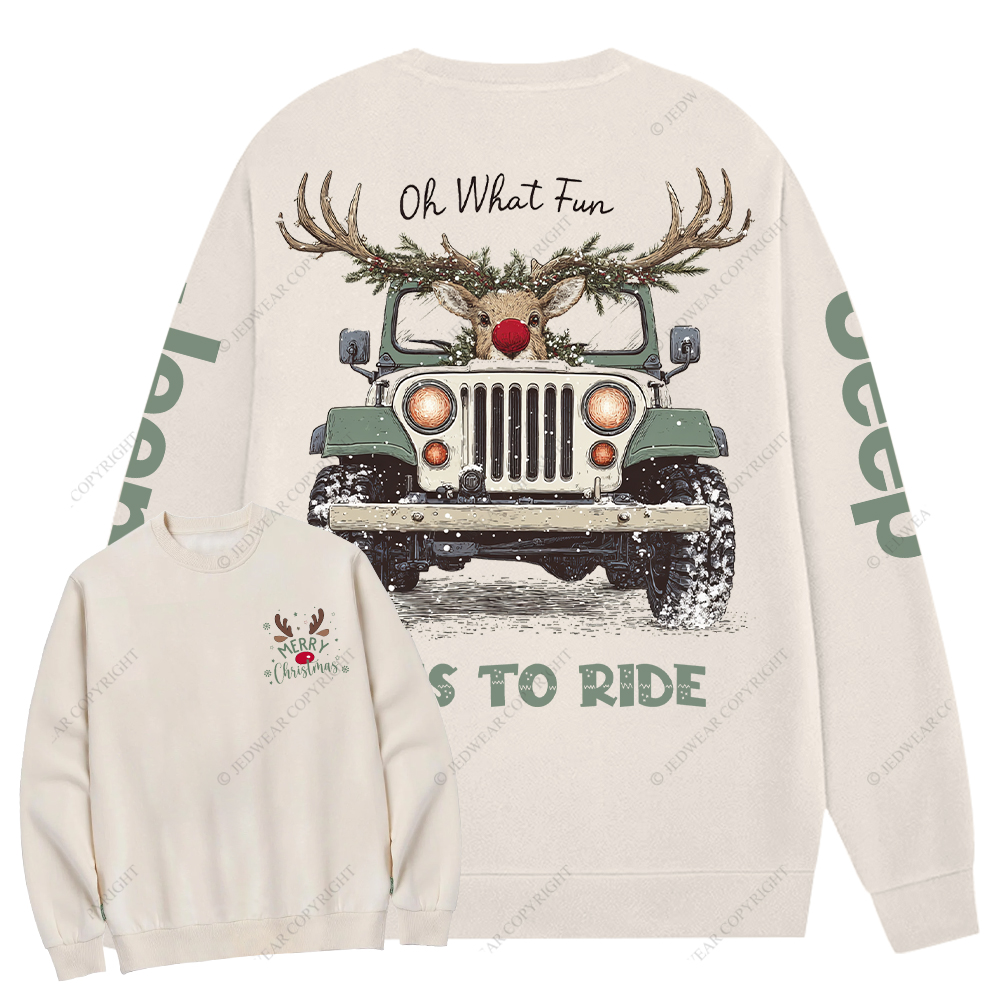 Oh What Fun It Is To Ride Merry Christmas Jp Crew Neck Sweatshirt