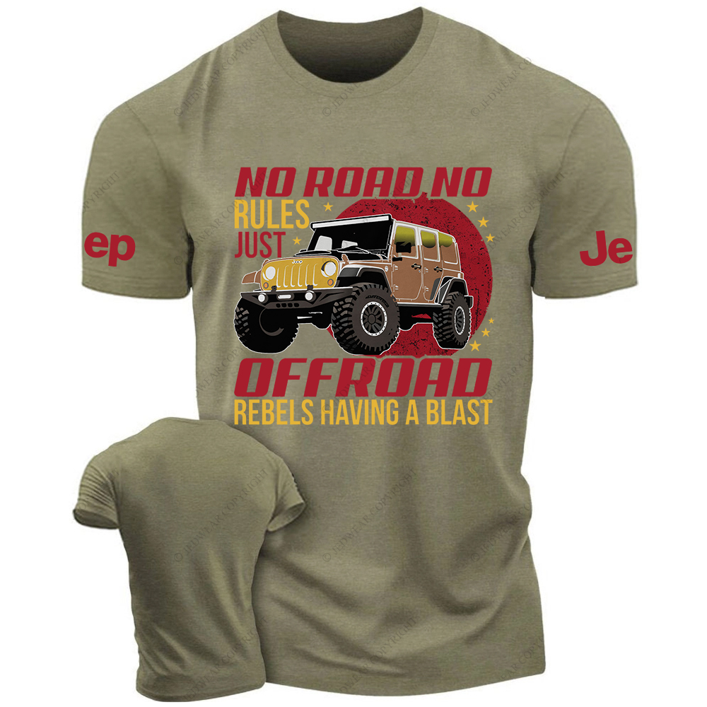 NO Road No Rules Just Off-Road  JP T-Shirt