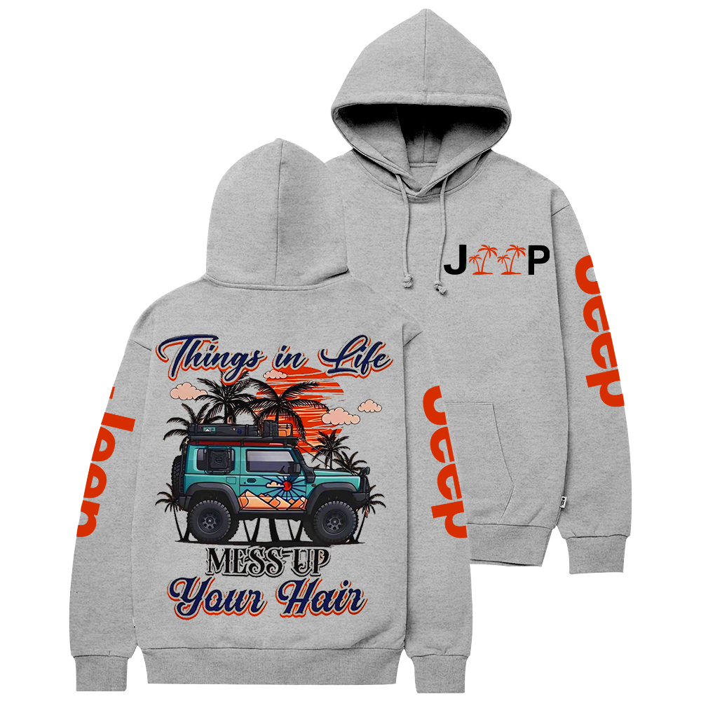 Things In Life Mess Up Your Hair Jp Casual Hoodie