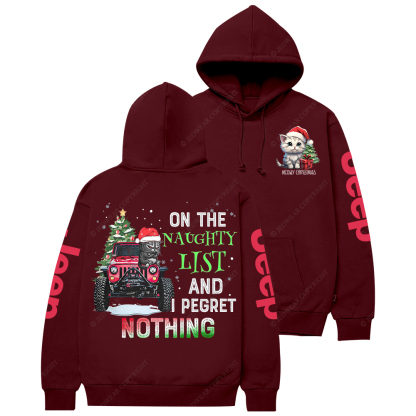 On The Naughty List And I Pegret Nothing Meowy Christmas Jp Casual Hoodie