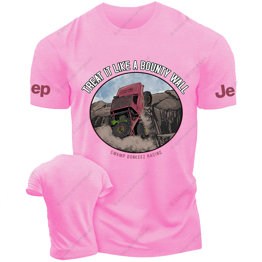 Treat It Like A Bounty Wall Swamp Donkeez Racing Jp T-Shirt