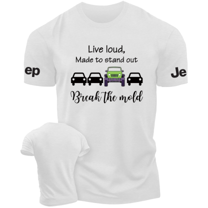Live loud Break the mold Jp T-Shirt