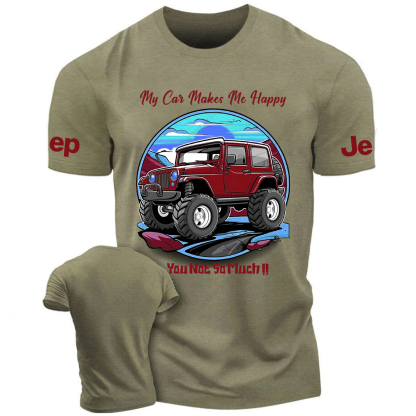 [Copy]My Car Makes Me Happy You Not So Much Red Jp T-Shirt