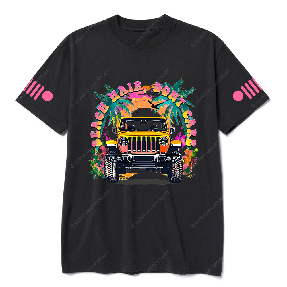 Colorful Beach Hair Don't Care T-Shirt
