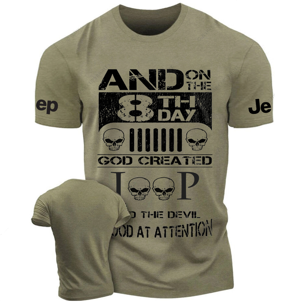 And On The 8 Th Day God Created And The Devil Stood At Attention Jp T-Shirt