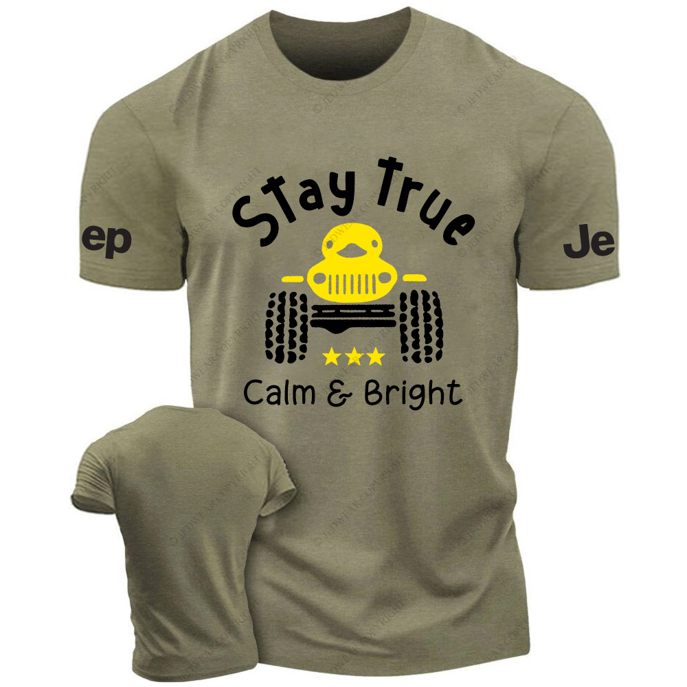 Stay True Clam And Bright T-Shirt
