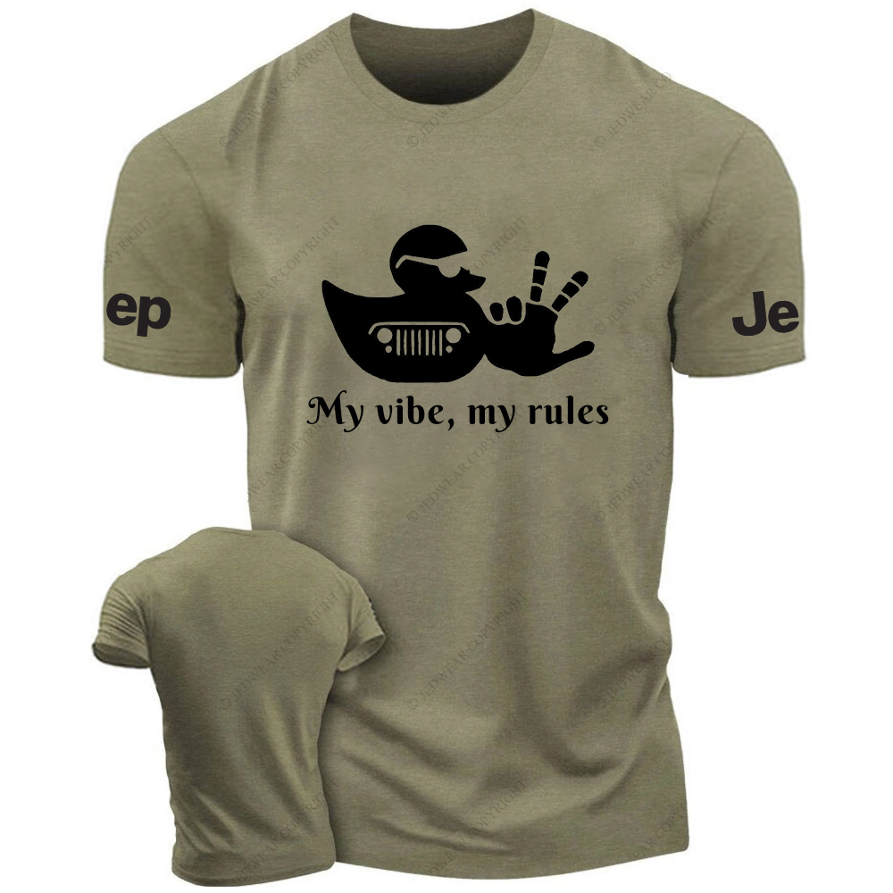 My Vibe  My Rules T-Shirt