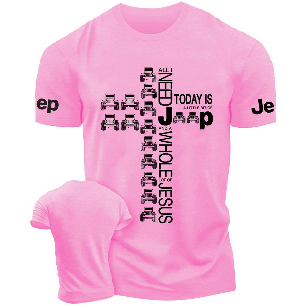 Religion Cross All I Need Jp And A Whole Lot Of Jesus Jp T-Shirt