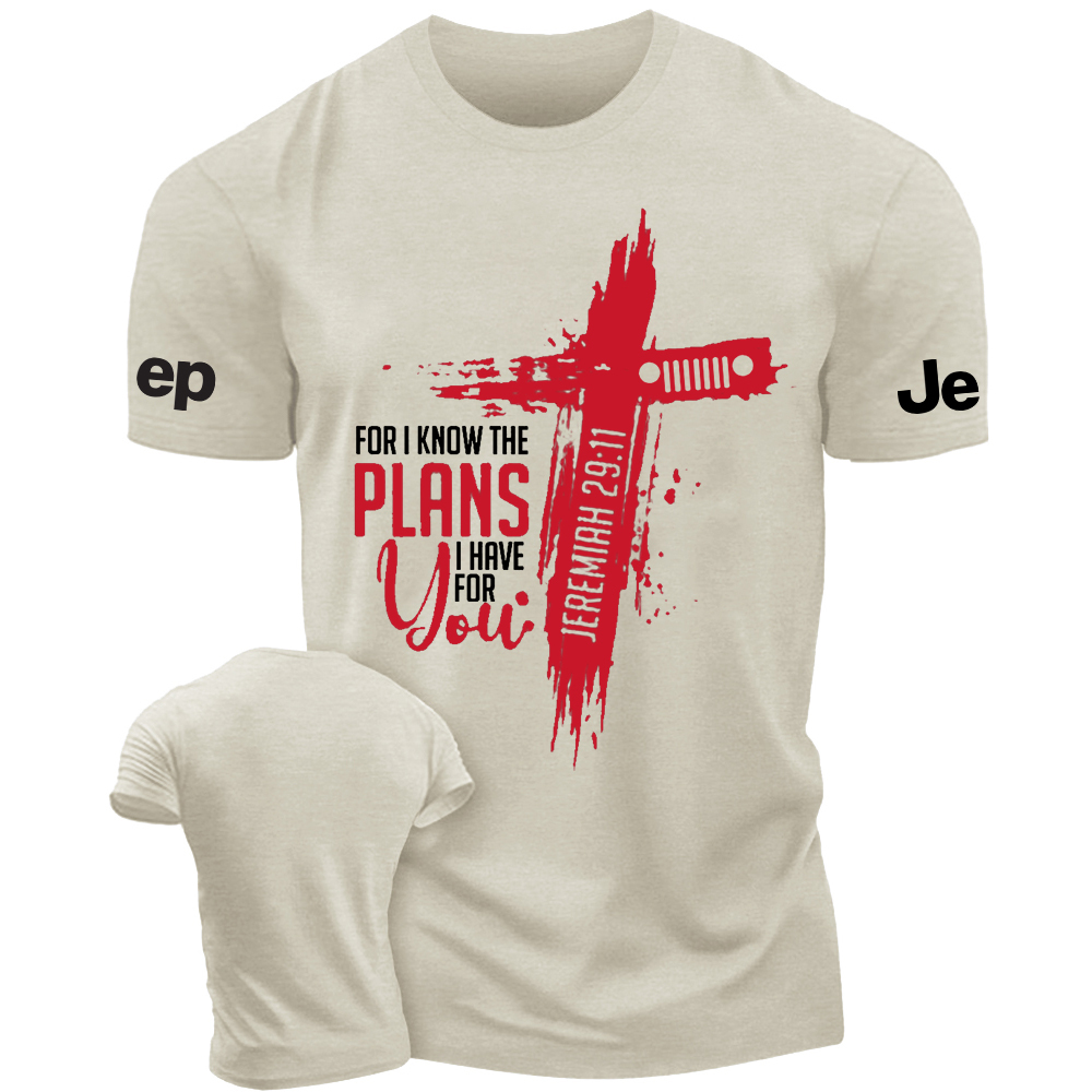 Religion Cross Jesus For I Know The Plans I Have For You Jeremiah 29:11 Jp T-Shirt