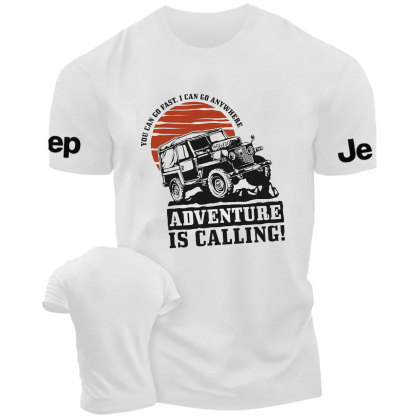 Adventure Is Calling,I Can Go Anywhere Cars Design T-Shirt
