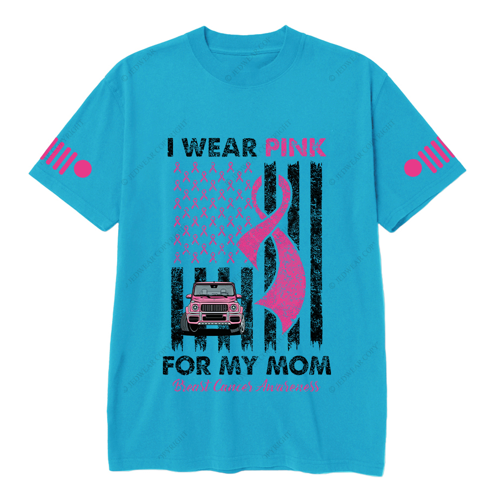 I Wear Pink For My Mom Breast Cancer Awareness Jp T-Shirt