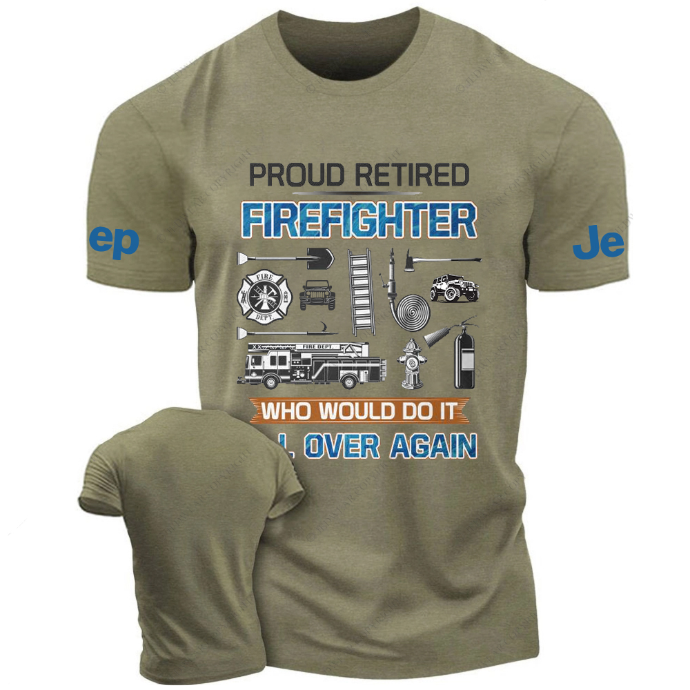 Proud Retired Firefighter Who Would Do It Jp T-Shirt
