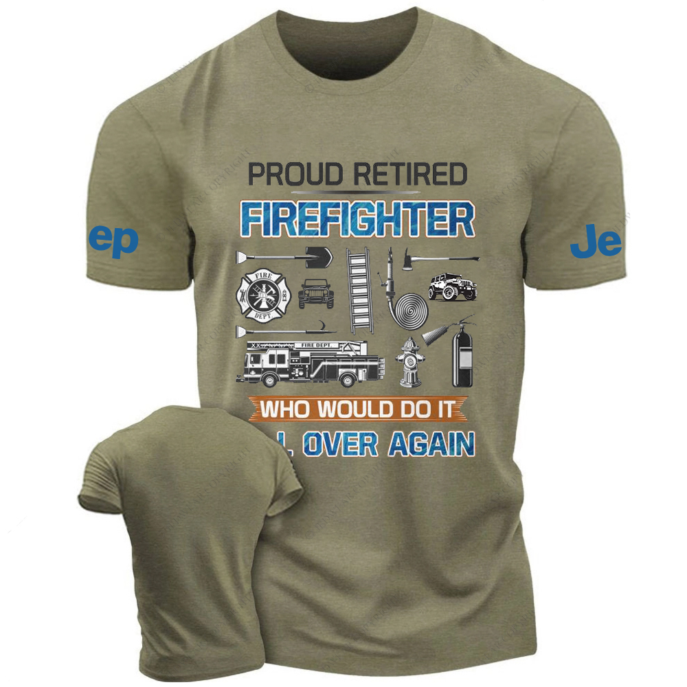 Proud Retired Firefighter Who Would Do It Jp T-Shirt