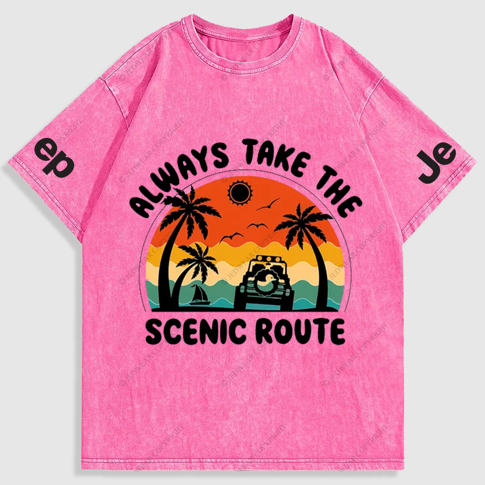 Always Take The Scenic Route Duck Jp Beach Washed T-Shirt