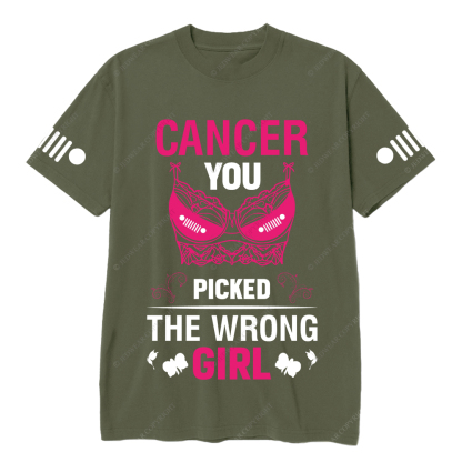 Breast Cancer Awareness Cancer You Picked The Wrong Girl Jp T-shirt