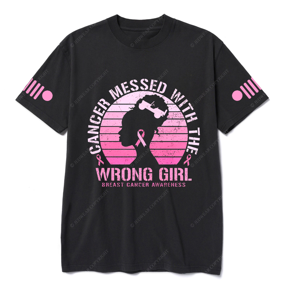 Cancer Messed With The Wrong Girl Breast Cancer Awareness Jp T-shirt