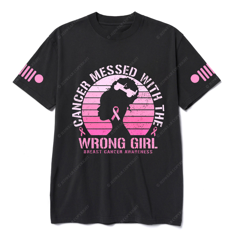 Cancer Messed With The Wrong Girl Breast Cancer Awareness Jp T-shirt