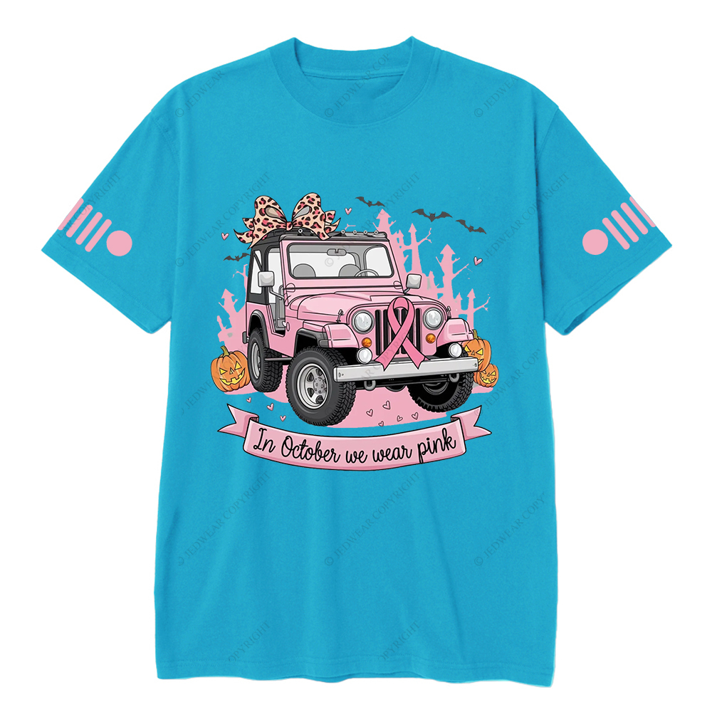 Breast Cancer Awareness In October We Wear Pink Jp T-shirt