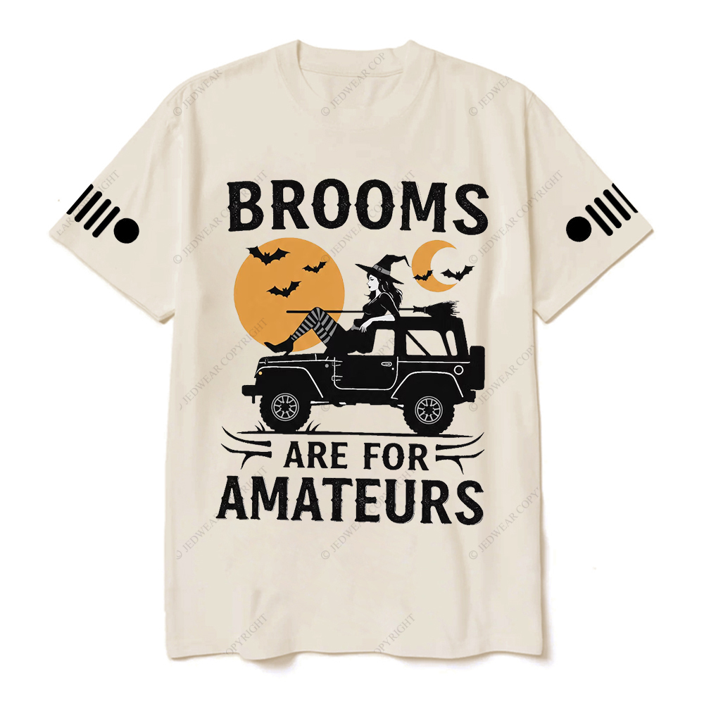 Halloween Brooms Are For Amateurs Jp T-shirt