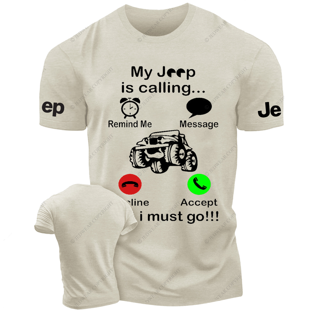 My Car Is Calling And I Must Go Remind Me Jp T-Shirt