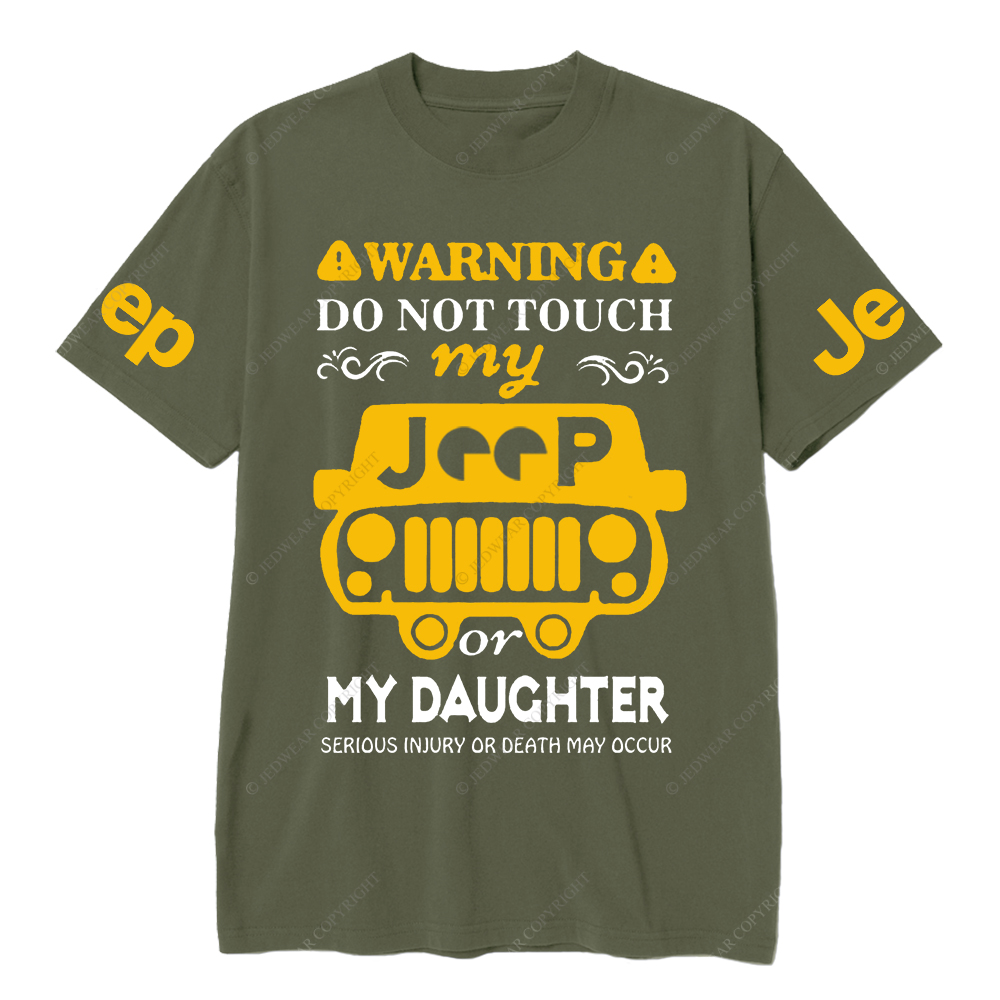 Warning Do Not Touch My Car Or My Daughter Jp T-Shirt