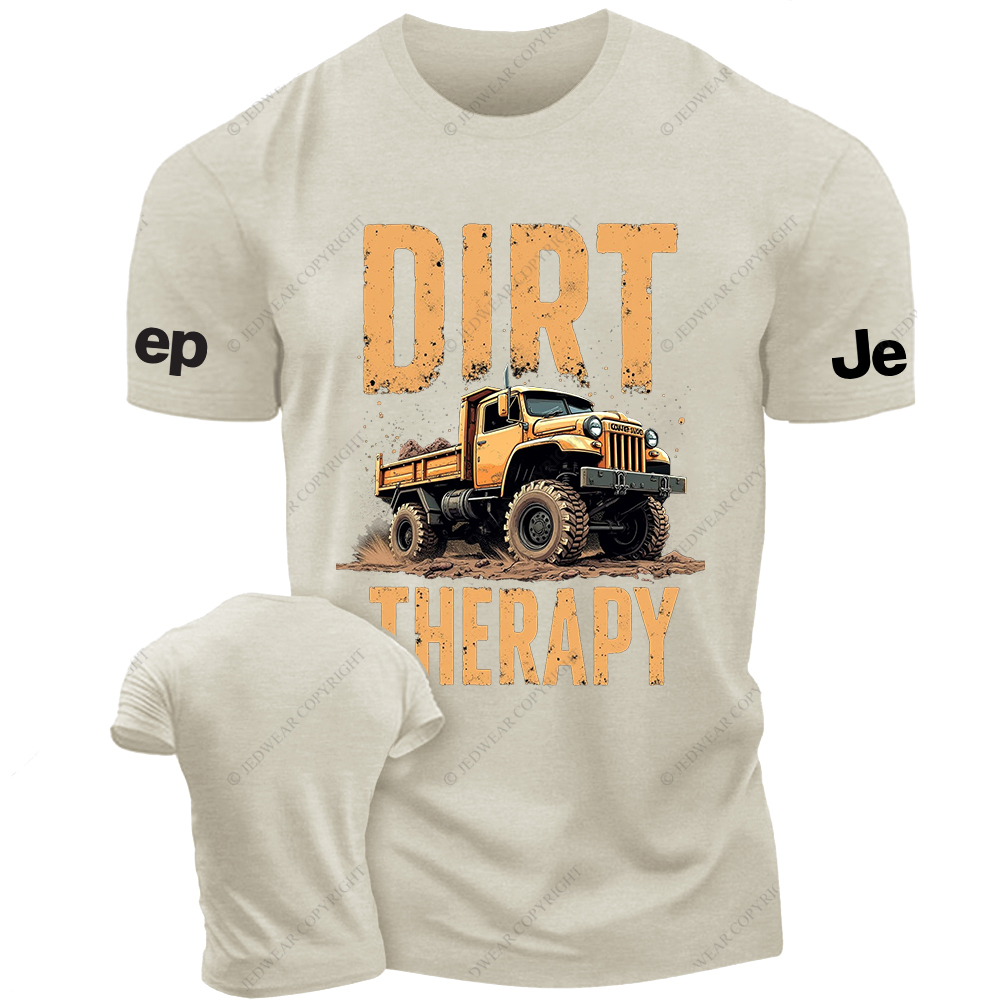 Dirt Therapy Truck Off-Roading Mudding Jp T-Shirt