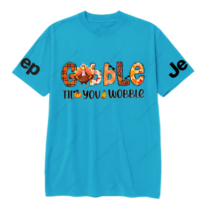 Gobble Til You Wobble Turkey Thanksgiving Day Jp T-Shirt