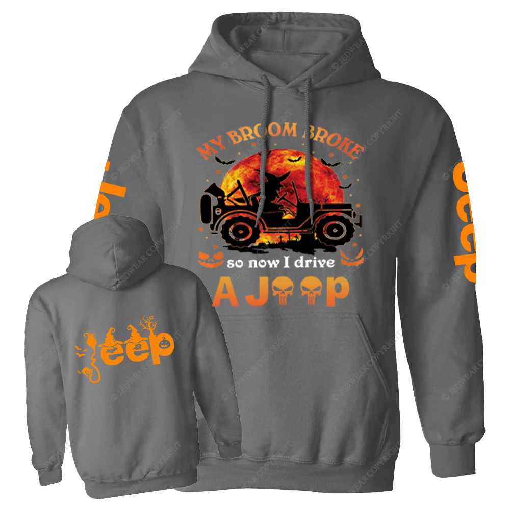 Halloween My Broom Broke So Now I Drive A Car Front And Rear Design Jp Casual Hoodie